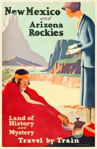 ‘New Mexico and Arizona Rockies – Land of History and Mystery, Travel by Train. 1925 Union Pacific Railways Tourism Poster featuring tourist