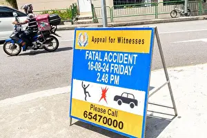 Appeal Prints: Roadside banner - 'Appeal for witnesses - fatal accident 16-08-24 Friday please call - Singapore