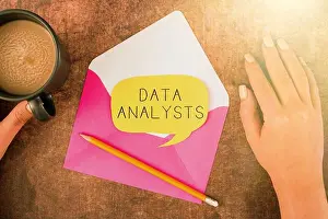 Sign displaying Data Analysts. Word for Programmer Design and Create Report Identifies patterns