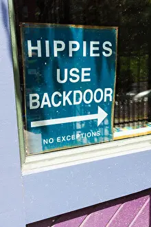 Hippies Prints: Sign 'Hippies Use Backdoor, No Exceptions'. Portland, Oregon, United States