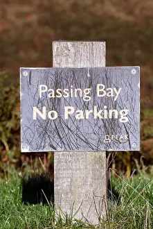 Derbyshire Prints: Sign for No Parking passing bay only in Derbyshire 'Great Britain'
