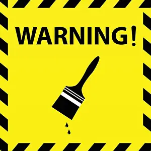 Beware Prints: Warning wet Paint, Wet Paint yellow sign