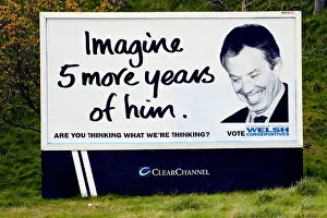 Billboards Prints: Welsh Conservative election poster depicting a grinning Tony Blair on a piece of waste ground at Ebbw Vale South Wales