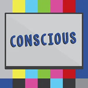 Exhausted Prints: Word writing text Conscious